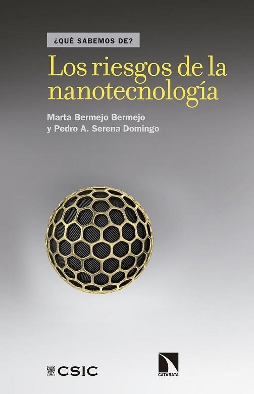 RIESGOS DE LA NANOTECNOLOGÍA, LOS | 9788490973059 | BERMEJO BERMEJO, MARTA; SERENA DOMINGO, PEDRO A. | Llibreria Drac - Llibreria d'Olot | Comprar llibres en català i castellà online