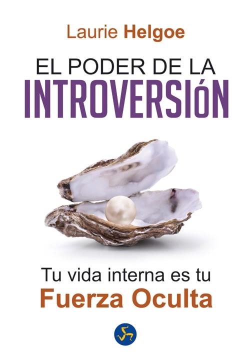 PODER DE LA INTROVERSION, EL | 9788495973955 | HELGOE, LAURIE | Llibreria Drac - Llibreria d'Olot | Comprar llibres en català i castellà online