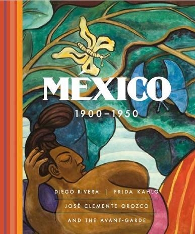 MÉXICO 1900 - 1950 | 9788494603464 | Llibreria Drac - Llibreria d'Olot | Comprar llibres en català i castellà online