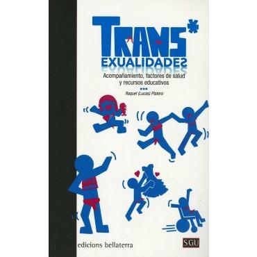 TRANS*EXUALIDADES | 9788472906884 | PLATERO MENDEZ, RAQUEL | Llibreria Drac - Llibreria d'Olot | Comprar llibres en català i castellà online