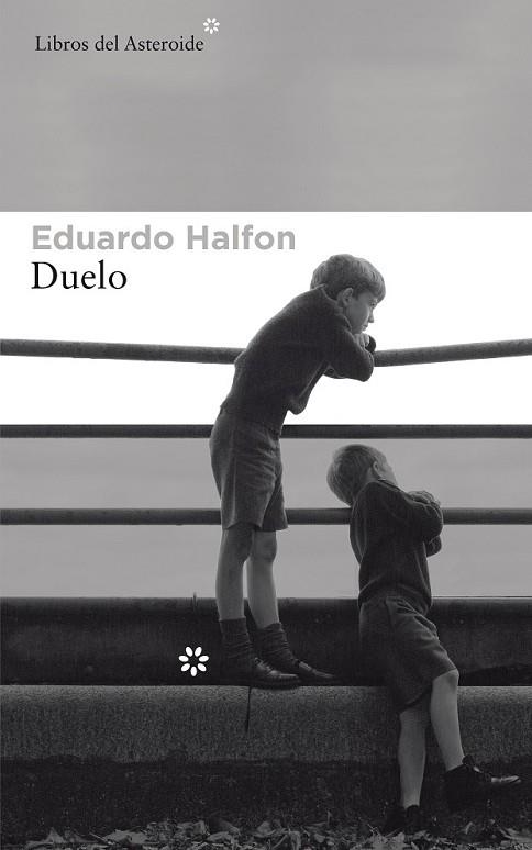 DUELO | 9788417007195 | HALFON, EDUARDO | Llibreria Drac - Librería de Olot | Comprar libros en catalán y castellano online