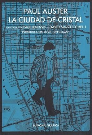 CIUDAD DE CRISTAL, LA | 9788417181017 | AUSTER, PAUL; KARASIK, PAUL; MAZZUCCHELLI, DAVID | Llibreria Drac - Llibreria d'Olot | Comprar llibres en català i castellà online