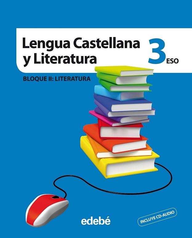 LENGUA CASTELLANA Y LITERATURA 3 (INCLUYE CD AUDIO) | 9788468300269 | Llibreria Drac - Llibreria d'Olot | Comprar llibres en català i castellà online