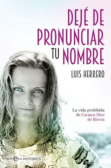 DEJÉ DE PRONUNCIAR TU NOMBRE | 9788491641001 | HERRERO, LUIS | Llibreria Drac - Llibreria d'Olot | Comprar llibres en català i castellà online