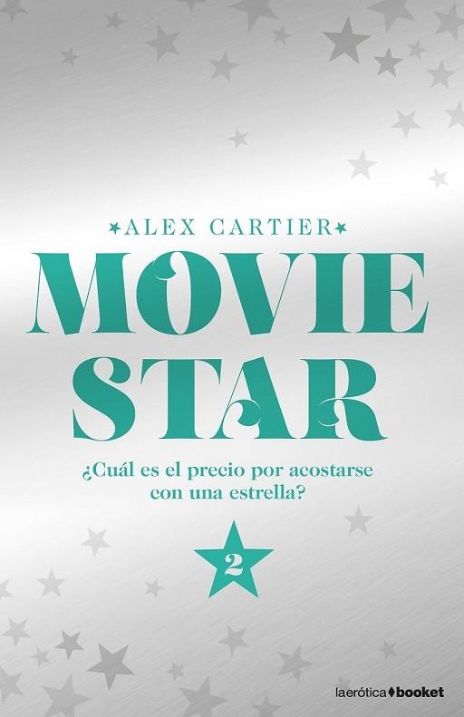 MOVIE STAR 2 | 9788408175018 | CARTIER, ALEX | Llibreria Drac - Llibreria d'Olot | Comprar llibres en català i castellà online