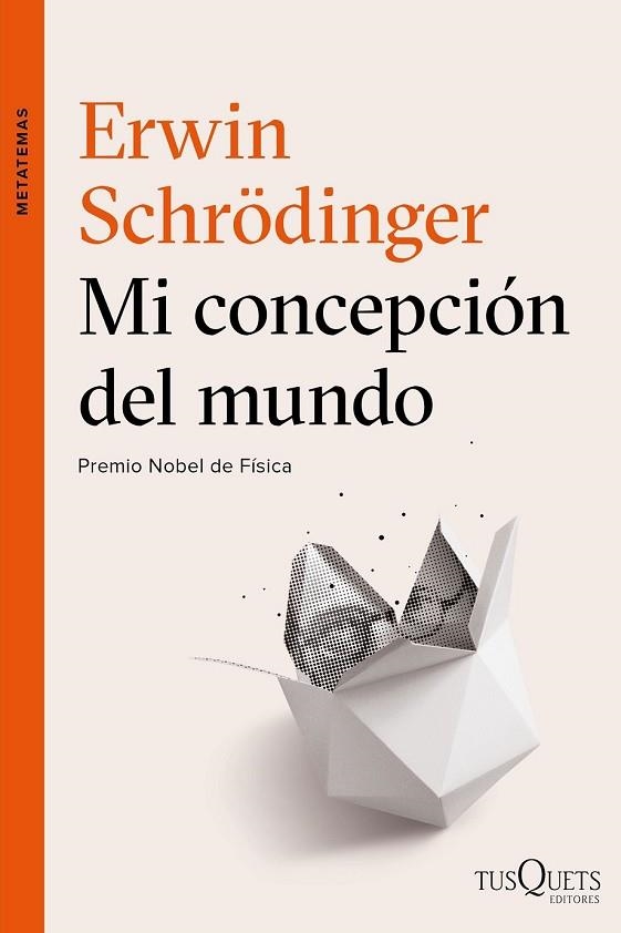 MI CONCEPCIÓN DEL MUNDO | 9788490664353 | SCHRÖDINGER, ERWIN | Llibreria Drac - Llibreria d'Olot | Comprar llibres en català i castellà online