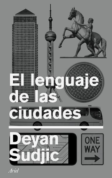 LENGUAJE DE LAS CIUDADES, EL | 9788434426795 | SUDJIC, DEYAN | Llibreria Drac - Llibreria d'Olot | Comprar llibres en català i castellà online