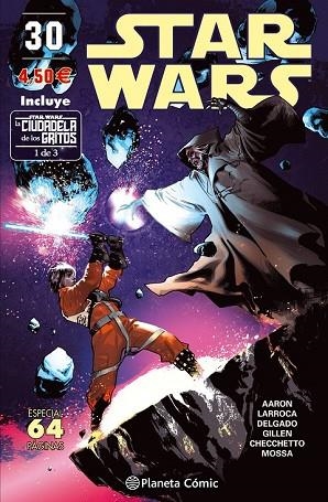 STAR WARS Nº 30 (LA CIUDADELA DE LOS GRITOS 1 DE 3) | 9788491461685 | AARON, JASON; LARROCA, SALVADOR; GILLEN, KIERON | Llibreria Drac - Llibreria d'Olot | Comprar llibres en català i castellà online