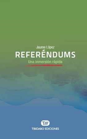 REFERÉNDUMS | 9788491176466 | LÓPEZ, JAUME | Llibreria Drac - Llibreria d'Olot | Comprar llibres en català i castellà online