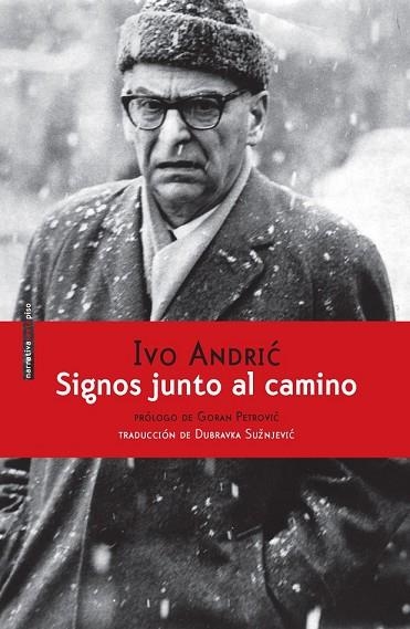 SIGNOS JUNTO AL CAMINO | 9786079436421 | ANDRIC, IVO | Llibreria Drac - Llibreria d'Olot | Comprar llibres en català i castellà online