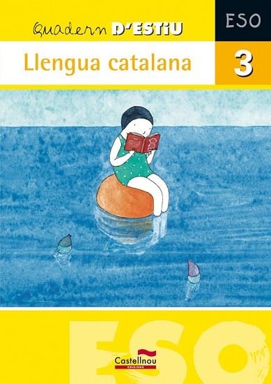 QUADERN D'ESTIU LLENGUA CATALANA 3 ESO | 9788498043792 | BEJAR, AGUSTI | Llibreria Drac - Llibreria d'Olot | Comprar llibres en català i castellà online