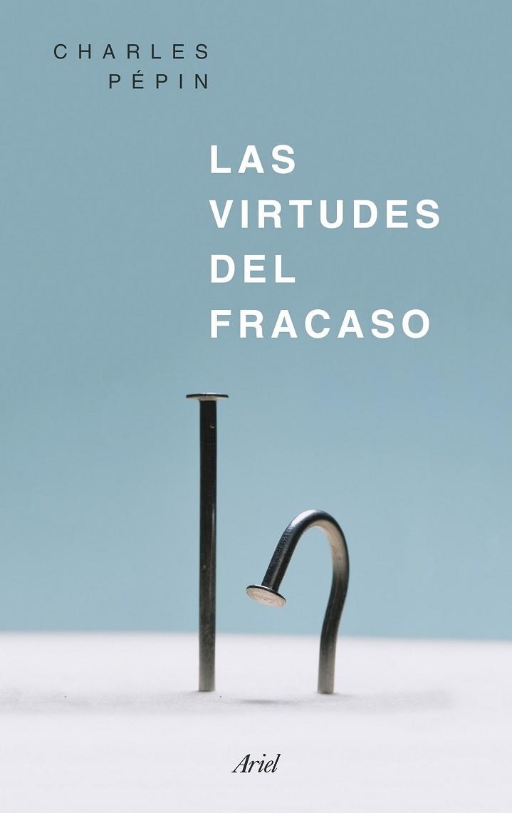 VIRTUDES DEL FRACASO, LAS | 9788434426818 | PEPIN, CHARLES | Llibreria Drac - Llibreria d'Olot | Comprar llibres en català i castellà online