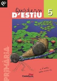 QUADERN D'ESTIU 5È PRIMARIA | 9788498040937 | HERMES EDITORA GENERAL, S.A.U | Llibreria Drac - Llibreria d'Olot | Comprar llibres en català i castellà online