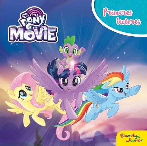 MY LITTLE PONY. THE MOVIE. PRIMEROS LECTORES | 9788408175919 | MY LITTLE PONY | Llibreria Drac - Llibreria d'Olot | Comprar llibres en català i castellà online