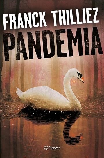 PANDEMIA | 9788408175209 | THILLIEZ, FRANCK | Llibreria Drac - Llibreria d'Olot | Comprar llibres en català i castellà online