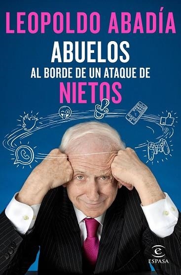 ABUELOS AL BORDE DE UN ATAQUE DE NIETOS | 9788467050066 | ABADÍA, LEOPOLDO | Llibreria Drac - Llibreria d'Olot | Comprar llibres en català i castellà online