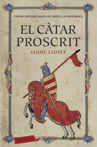 CÀTAR PROSCRIT, EL | 9788417031312 | CLOTET, JAUME | Llibreria Drac - Llibreria d'Olot | Comprar llibres en català i castellà online