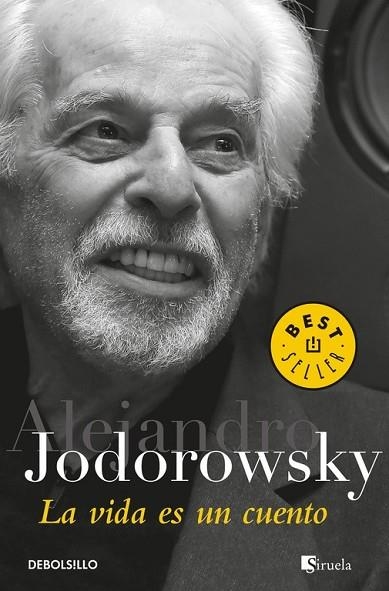 VIDA ES UN CUENTO, LA | 9788466341646 | JODOROWSKY, ALEJANDRO | Llibreria Drac - Librería de Olot | Comprar libros en catalán y castellano online