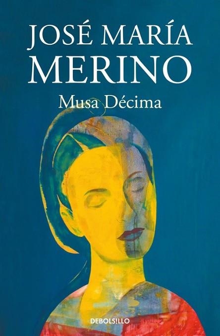 MUSA DÉCIMA | 9788466341684 | MERINO, JOSÉ MARÍA | Llibreria Drac - Librería de Olot | Comprar libros en catalán y castellano online