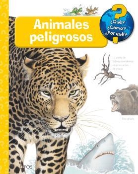 ANIMALES PELIGROSOS (QUE COMO POR QUE) | 9788416965397 | WEINHOLD, ANGELA | Llibreria Drac - Llibreria d'Olot | Comprar llibres en català i castellà online