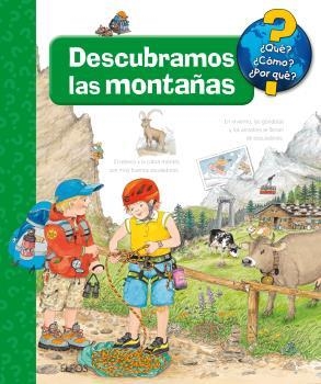 DESCUBRAMOS LAS MONTAÑAS (QUE COMO POR QUE) | 9788416965441 | AA.DD. | Llibreria Drac - Llibreria d'Olot | Comprar llibres en català i castellà online