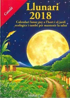 LLUNARI 2018 | 9788494135583 | GROS, MICHEL | Llibreria Drac - Llibreria d'Olot | Comprar llibres en català i castellà online