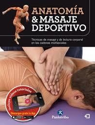 ANATOMÍA Y MASAJE DEPORTIVO | 9788499105987 | VV.AA. | Llibreria Drac - Llibreria d'Olot | Comprar llibres en català i castellà online