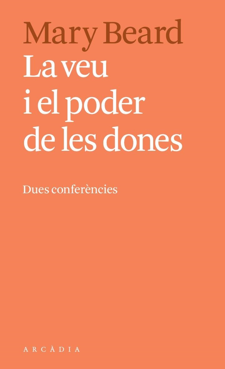 VEU I EL PODER DE LES DONES, LA | 9788494616396 | BEARD, MARY | Llibreria Drac - Llibreria d'Olot | Comprar llibres en català i castellà online