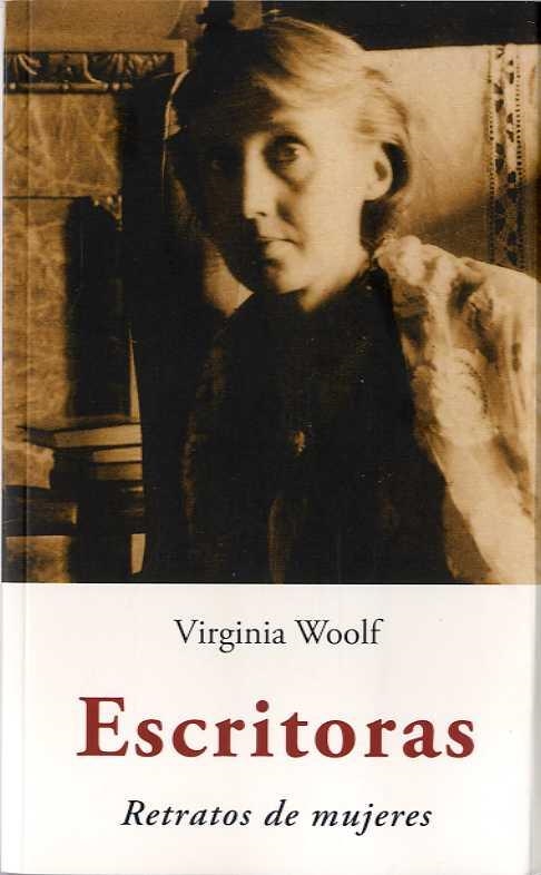 ESCRITORAS (RETRATOS DE MUJERES) | 9788497166096 | WOOLF, VIRGINIA | Llibreria Drac - Llibreria d'Olot | Comprar llibres en català i castellà online