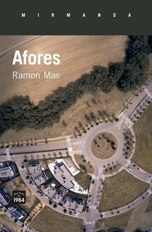 AFORES (MIRMANDA 161) | 9788416987092 | MAS, RAMON | Llibreria Drac - Librería de Olot | Comprar libros en catalán y castellano online