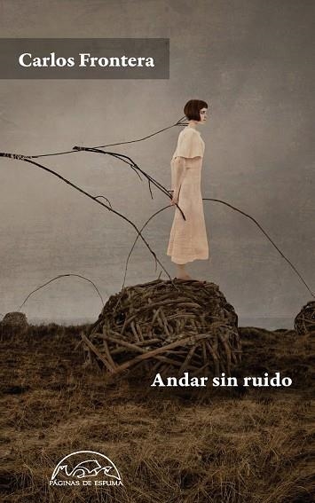 ANDAR SIN RUIDO (VOCES 245) | 9788483932216 | FRONTERA, CARLOS | Llibreria Drac - Llibreria d'Olot | Comprar llibres en català i castellà online