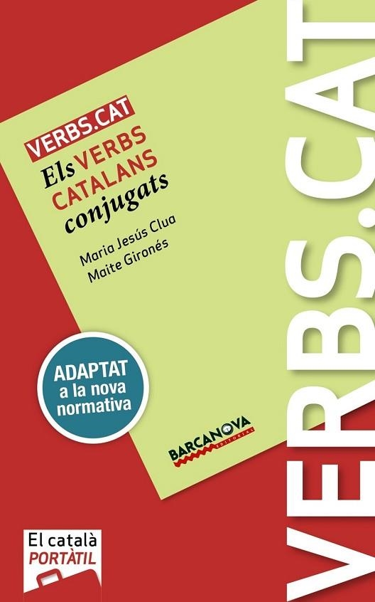 VERBS.CAT | 9788448943677 | CLUA, M.JESÚS; GIRONÉS, MAITE | Llibreria Drac - Llibreria d'Olot | Comprar llibres en català i castellà online