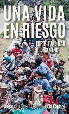 UNA VIDA EN RIESGO (TESTIMONIOS 6) | 9788427140615 | SOLANDINE, ALEJANDRO | Llibreria Drac - Llibreria d'Olot | Comprar llibres en català i castellà online