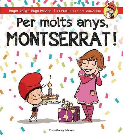 PER MOLTS ANYS MONTSERRAT | 9788490346570 | ROIG, ROGER | Llibreria Drac - Llibreria d'Olot | Comprar llibres en català i castellà online