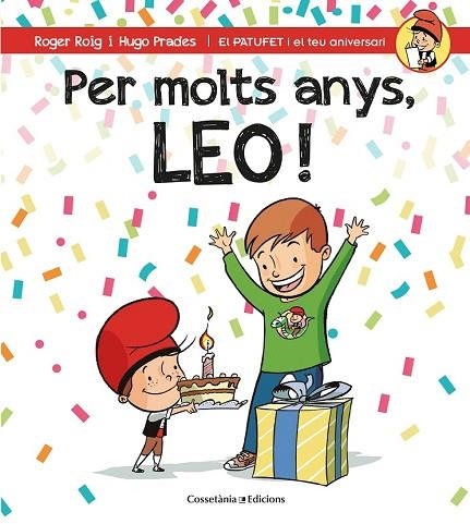 PER MOLTS ANYS, LEO | 9788490346556 | ROIG, ROGER | Llibreria Drac - Llibreria d'Olot | Comprar llibres en català i castellà online