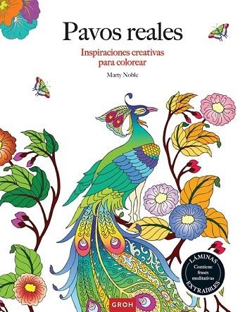 PAVOS REALES (INSPIRACIONES CREATIVAS PARA COLOREAR) | 9788490680629 | NOBLE, MARTY | Llibreria Drac - Llibreria d'Olot | Comprar llibres en català i castellà online