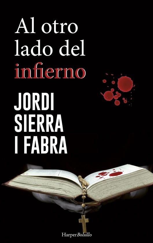 AL OTRO LADO DEL INFIERNO | 9788491391531 | SIERRA I FABRA, JORDI | Llibreria Drac - Llibreria d'Olot | Comprar llibres en català i castellà online