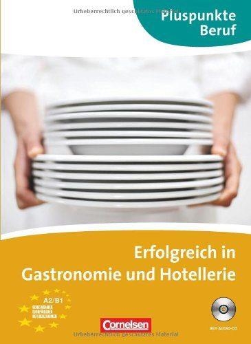 ERFOLGREICH IN GASTRONOMIE UND HOTELLERIE | 9783060203789 | WEIMANN, GUNTHER/SCHMIDT, IMKE | Llibreria Drac - Librería de Olot | Comprar libros en catalán y castellano online