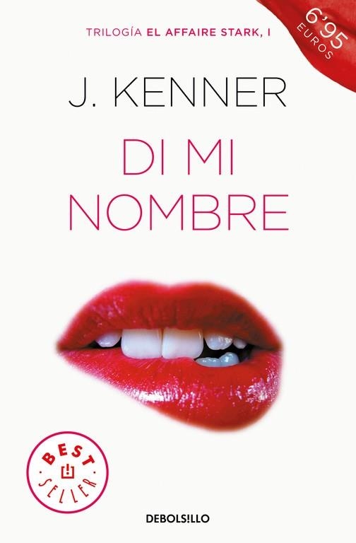 DI MI NOMBRE (EL AFFAIRE STARK 1) | 9788466339773 | KENNER, J. | Llibreria Drac - Llibreria d'Olot | Comprar llibres en català i castellà online