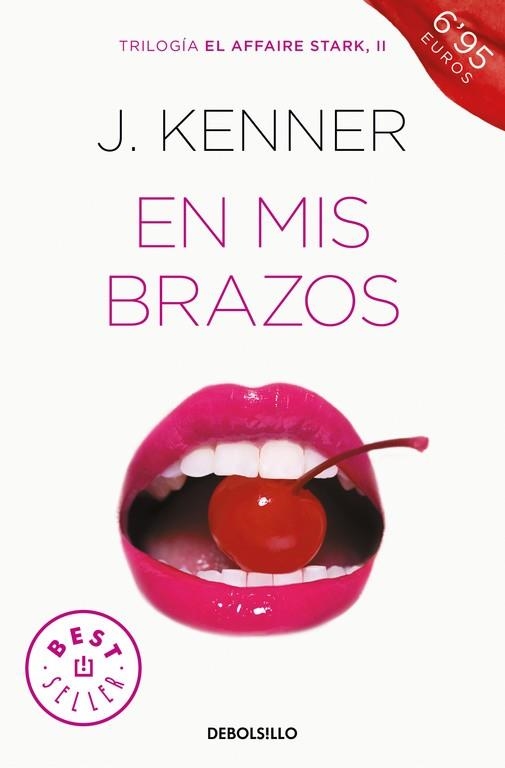 EN MIS BRAZOS (EL AFFAIRE STARK 2) | 9788466339780 | KENNER, J. | Llibreria Drac - Llibreria d'Olot | Comprar llibres en català i castellà online