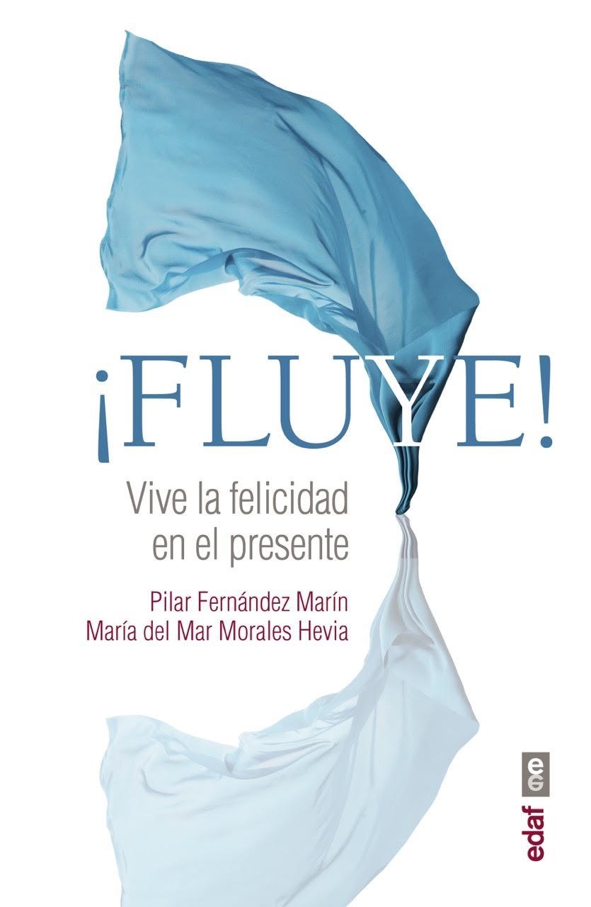 FLUYE! | 9788441437456 | FERNÁNDEZ, PILAR; MORALES, MARÍA DEL MAR | Llibreria Drac - Llibreria d'Olot | Comprar llibres en català i castellà online