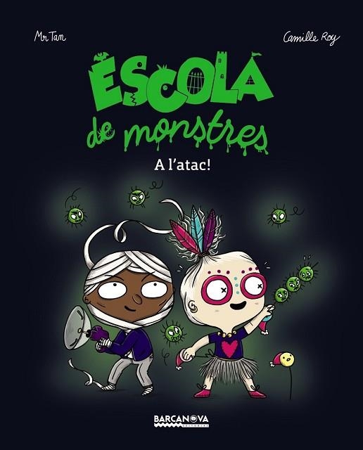 A L'ATAC! ESCOLA DE MONSTRES | 9788448942854 | MR. TAN; ROY, CAMILLE | Llibreria Drac - Llibreria d'Olot | Comprar llibres en català i castellà online