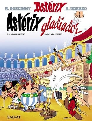 ASTÉRIX GLADIADOR (ASTERIX 4) | 9788469602515 | GOSCINNY, RENÉ; UDERZO, ALBERT | Llibreria Drac - Llibreria d'Olot | Comprar llibres en català i castellà online