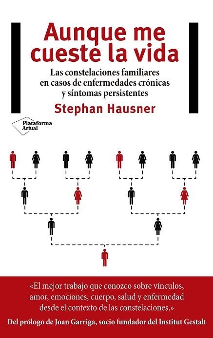 AUNQUE ME CUESTE LA VIDA | 9788417002855 | HAUSNER, STEPHAN | Llibreria Drac - Llibreria d'Olot | Comprar llibres en català i castellà online