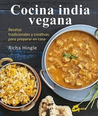 COCINA INDIA VEGANA | 9788484455950 | HINGLE, RICHA | Llibreria Drac - Llibreria d'Olot | Comprar llibres en català i castellà online