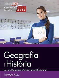 COS DE PROFESSORS D'ENSENYAMENT SECUNDARI. GEOGRAFIA I HISTÒRIA. TEMARI VOL. I. | 9788468168500 | VARIOS AUTORES | Llibreria Drac - Llibreria d'Olot | Comprar llibres en català i castellà online