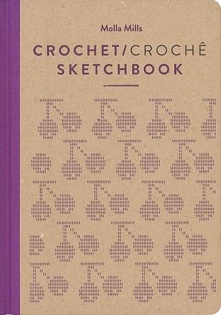 CROCHET SKETCHBOOK | 9788425230875 | MILLS, MOLLA | Llibreria Drac - Llibreria d'Olot | Comprar llibres en català i castellà online