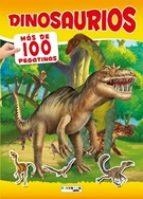 DINOSAURIOS (MAS DE 100 PEGATINAS) | 9788417076245 | Llibreria Drac - Llibreria d'Olot | Comprar llibres en català i castellà online