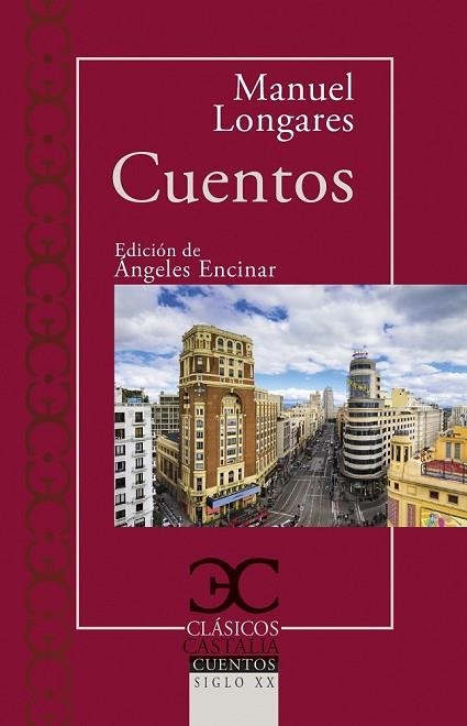 CUENTOS (CUENTOS SIGLO XXI) | 9788497407960 | LONGARES, MANUEL | Llibreria Drac - Llibreria d'Olot | Comprar llibres en català i castellà online