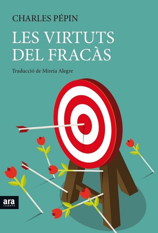 VIRTUTS DEL FRACÀS, LES | 9788416915262 | PÉPIN, CHARLES | Llibreria Drac - Llibreria d'Olot | Comprar llibres en català i castellà online